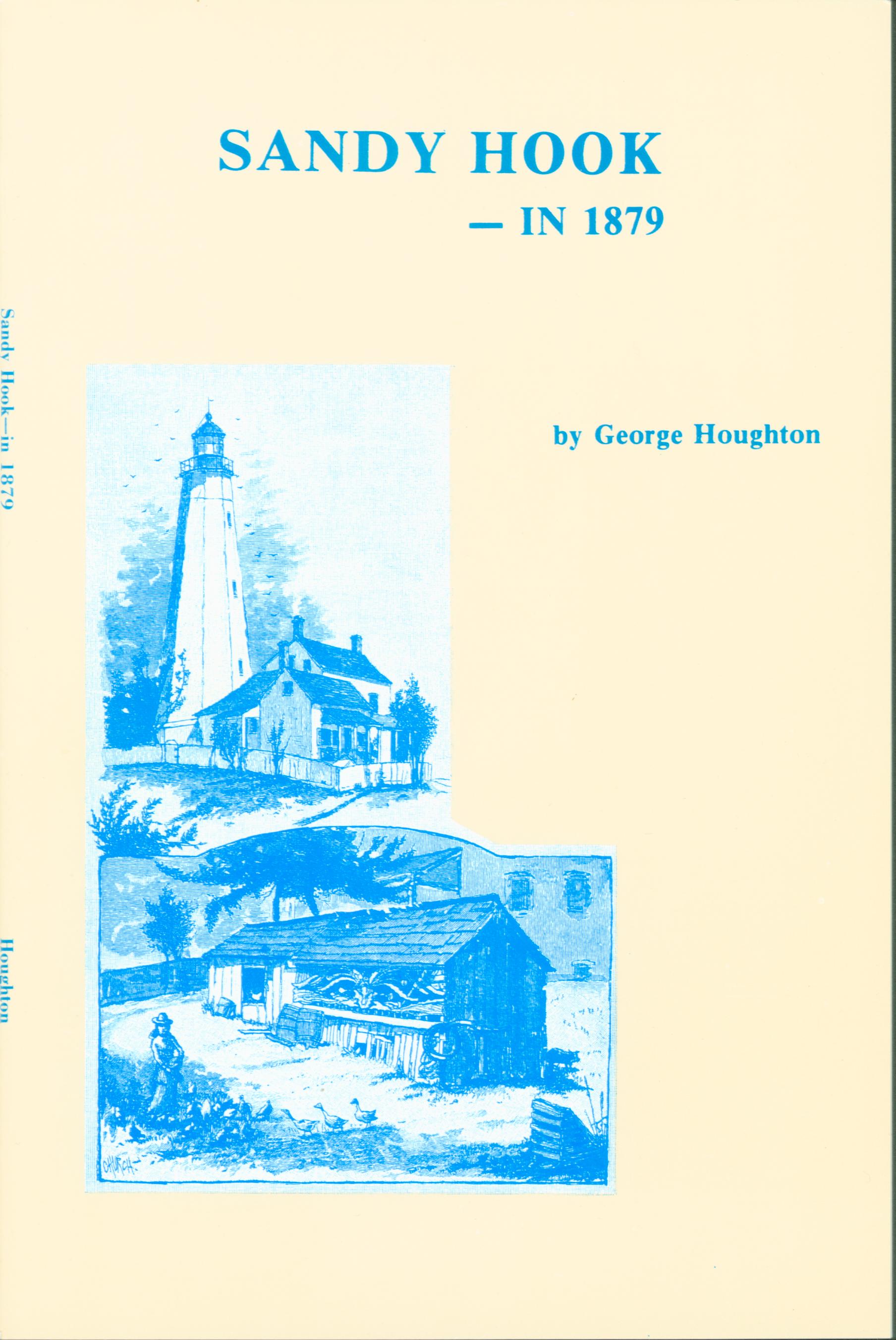 SANDY HOOK--in 1879. 